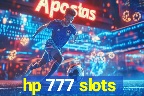 hp 777 slots